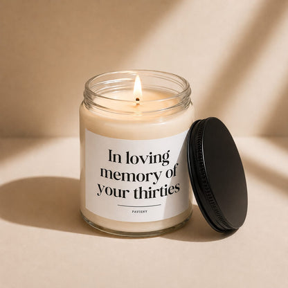 RIP Thirties Candle
