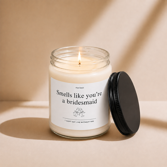 You're a Bridesmaid Candle