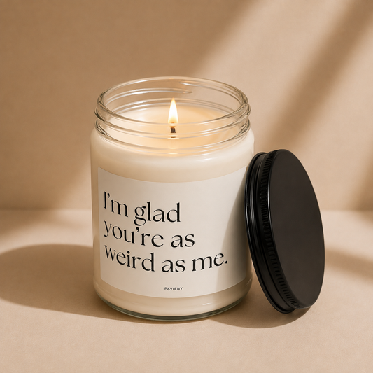 Glad You’re Weird Candle