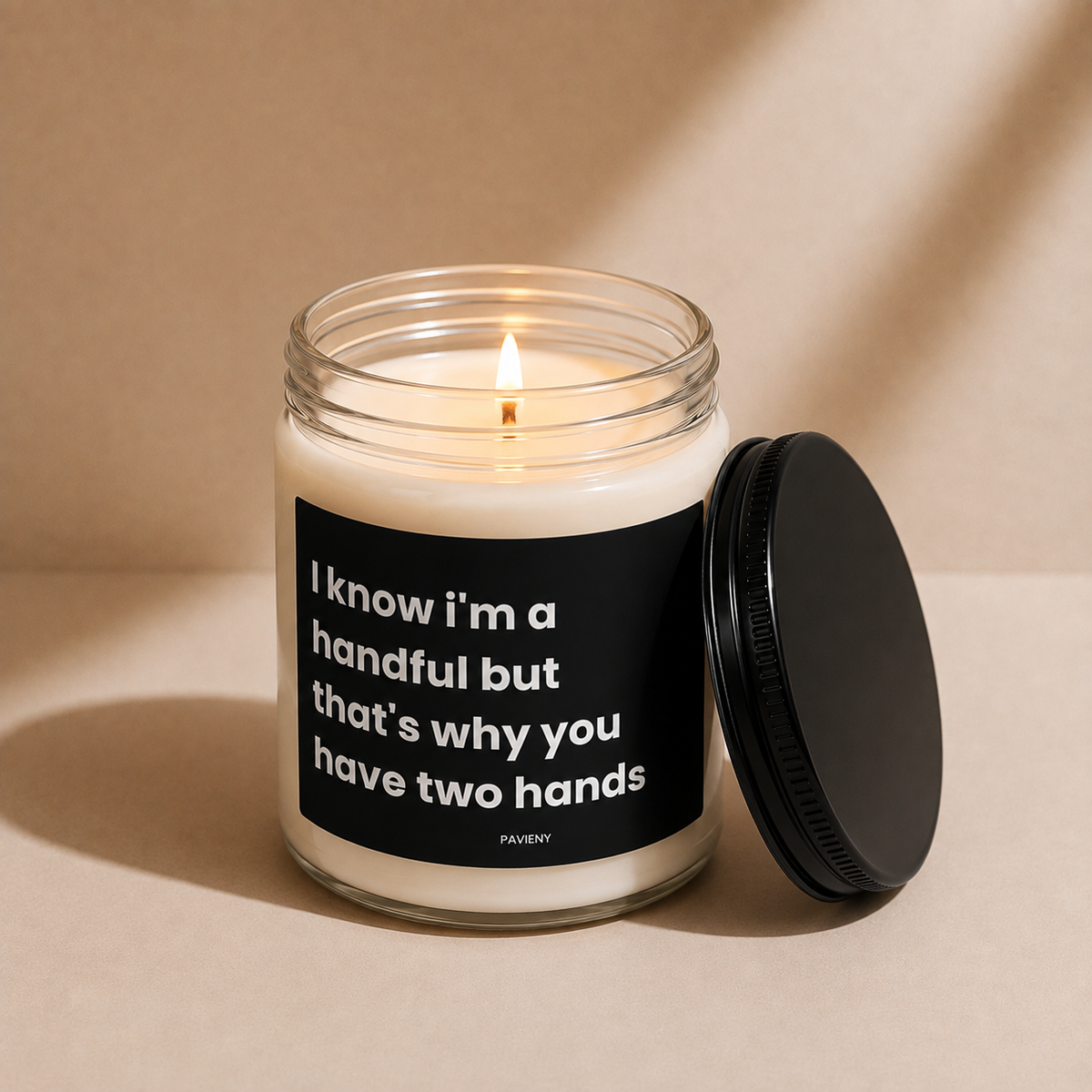 I Know I'm A Handful Candle