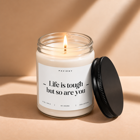 Life Is Tough Candle