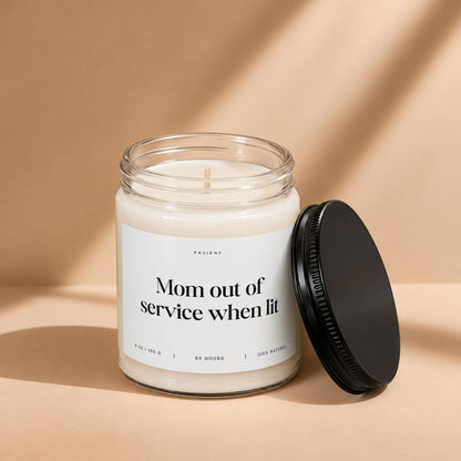 Mom Out of Service Candle