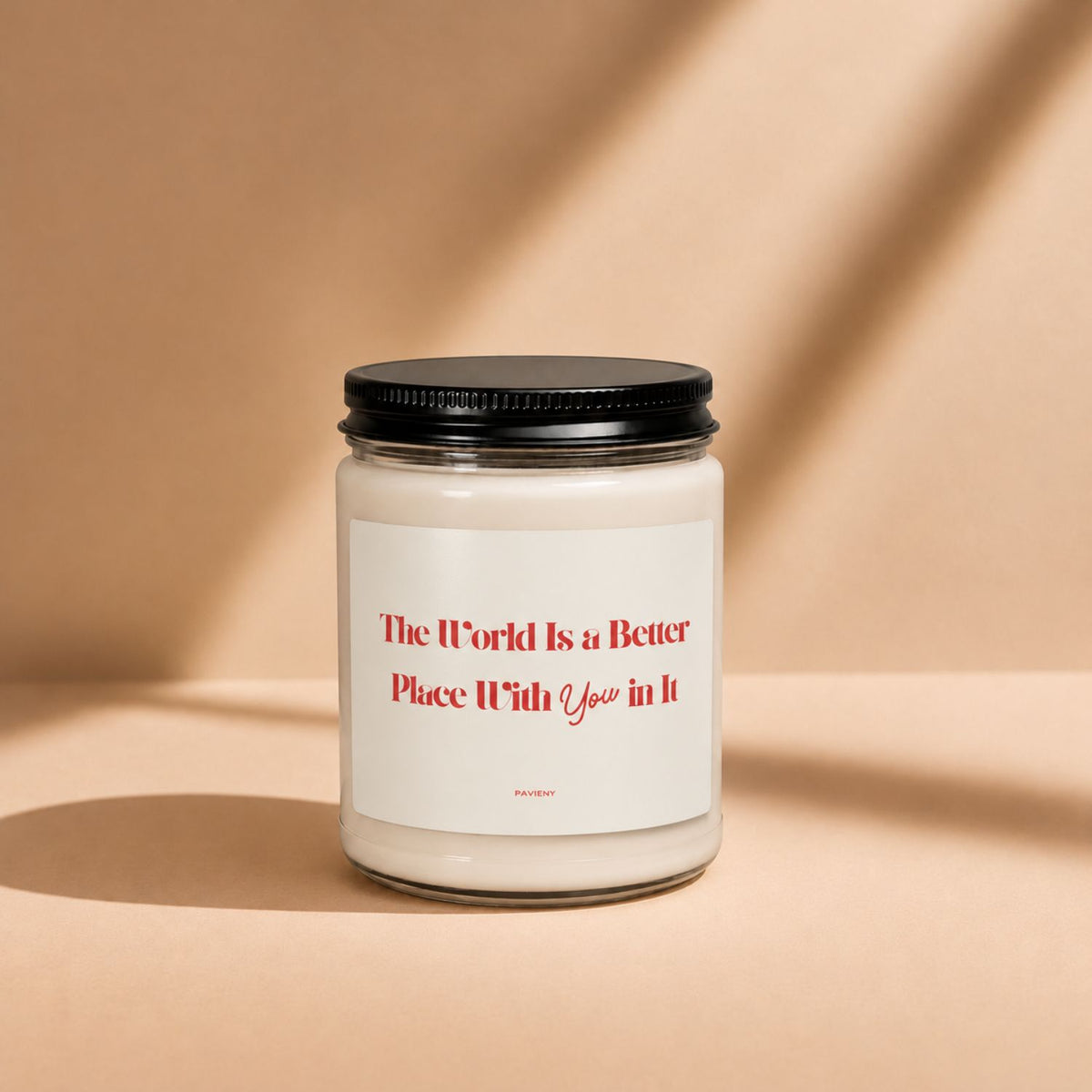 Better With You soy wax candle in a clear glass jar, a romantic gift candle for someone special