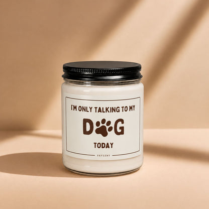 Talking to My Dog scented candle showing natural soy wax and cotton wick in a clear glass jar